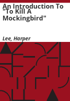 An_introduction_to__To_kill_a_mockingbird_